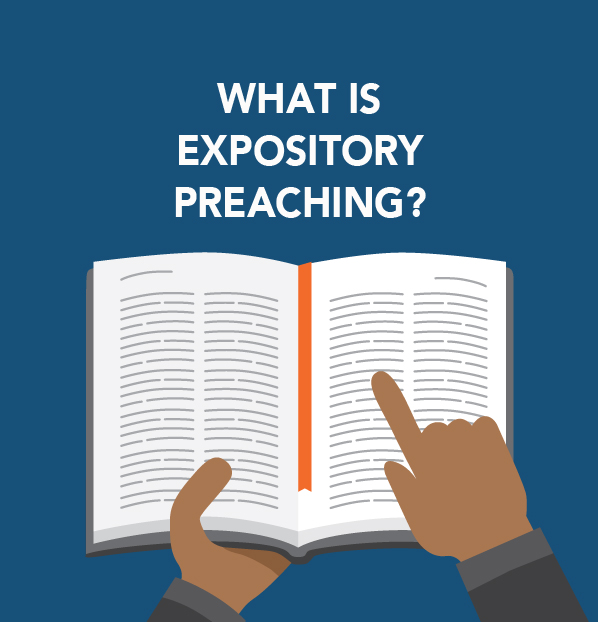 What Is Expository Preaching? Part 3 Calvary Baptist Church